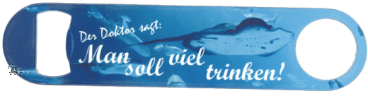 Edelstahl-Flaschen�ffner "VIEL TRINKEN"
