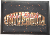 Fu�matte 50 x 35 cm "UNIVERSUM - is a Bitch"