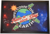 Fumatte 50 x 35 cm WELCOME ON EARTH - Have a nice Day